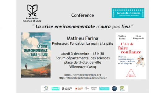 Conférence de Mathieu Farina  "La crise environnementale n'aura pas lieu" à Villeneuve d'Ascq