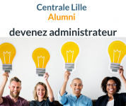 Appel à candidature : conseil d'administration de Centrale Lille Alumni